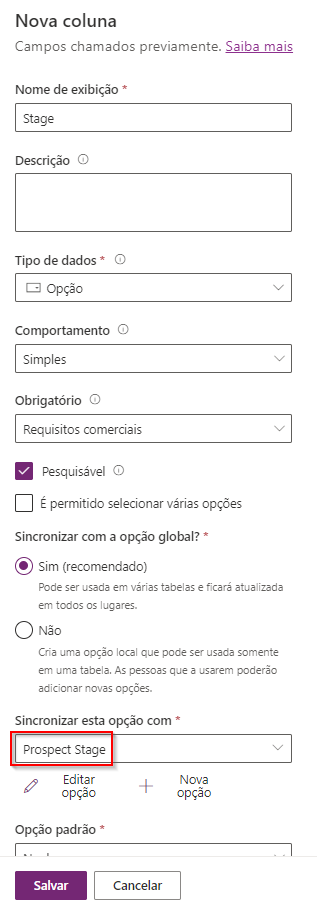 Captura de tela da lista suspensa mostrando Sincronizar esta opção com opções e Prospect Stage realçados.