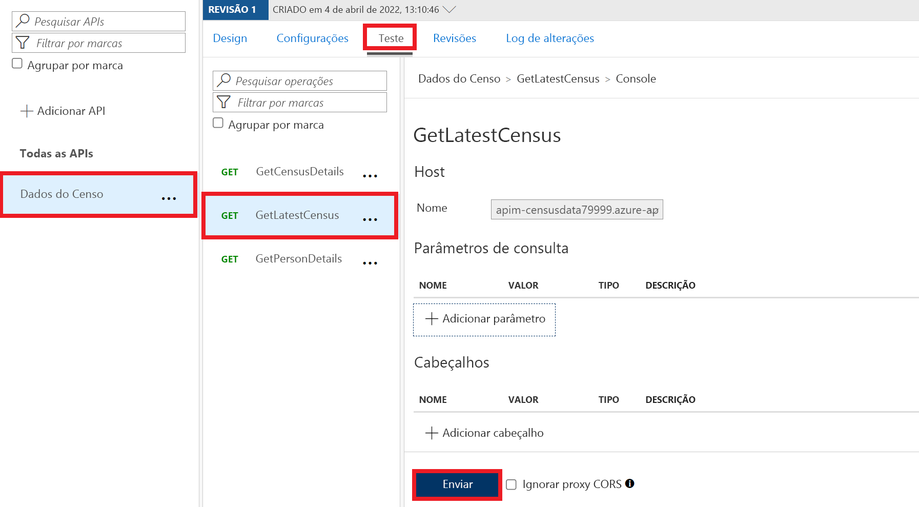 Captura de tela da tela de teste para a operação GetLatestCensus da API de Dados do Censo. O botão Enviar está realçado.