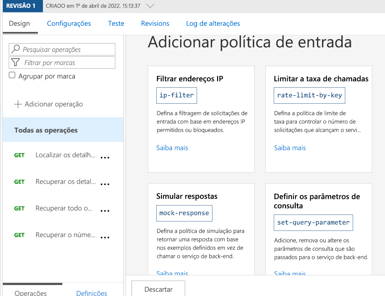 Captura de tela do portal do Azure mostrando opções de política de entrada para a configuração de API.