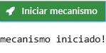 Ilustração da saída pressionando o botão Iniciar Mecanismo.