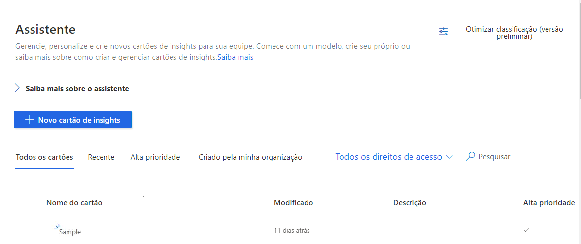 Gerenciar cartões de insights lista o nome do cartão, a data de modificação, a descrição e a alta prioridade.