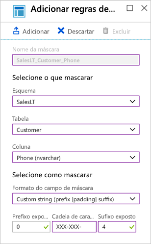 Captura de tela do portal do Azure mostrando os valores para adicionar uma regra de mascaramento.