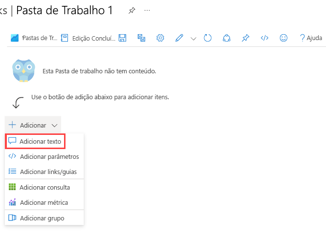 Captura de tela que mostra o botão Adicionar texto em uma Pasta de Trabalho do Azure.