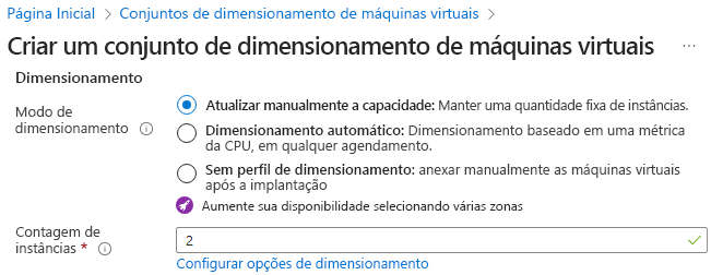 Captura de tela das configurações para selecionar um método de dimensionamento no portal do Azure.