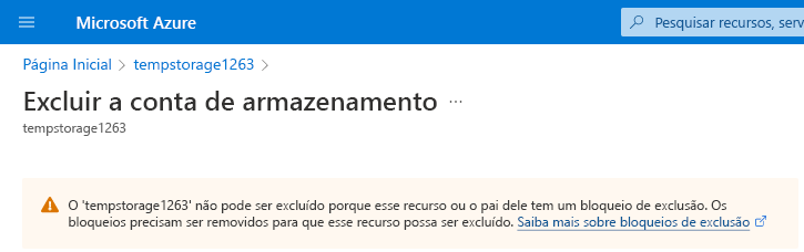 Captura de tela do erro Excluir conta de armazenamento, explicando que um bloqueio de recurso impede a exclusão.