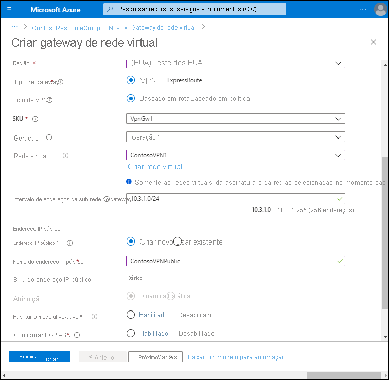 Uma captura de tela da página Criar um gateway de rede virtual. O administrador selecionou o intervalo de endereços de sub-rede de gateway (10.3.1.0/24) e optou por criar um endereço IP público chamado ContosoVPNPublic. Outras opções foram desabilitadas.