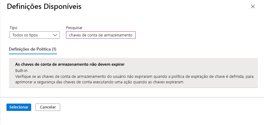 Captura de tela mostrando um exemplo de definição de política de como garantir que as chaves da conta de armazenamento não estejam expiradas.