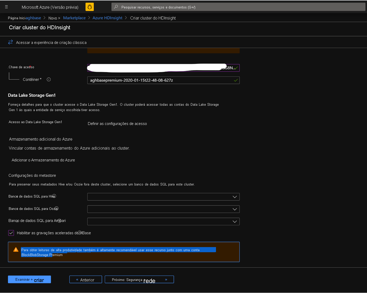 Habilitação de gravações aceleradas do HBase na tela criar cluster do HDInsight.