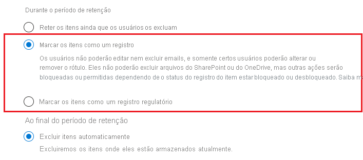 Um administrador pode escolher os itens a serem marcados como registros ao configurar uma política.