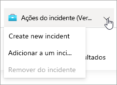 Captura de tela do menu suspenso de ações de incidente no Microsoft Sentinel.