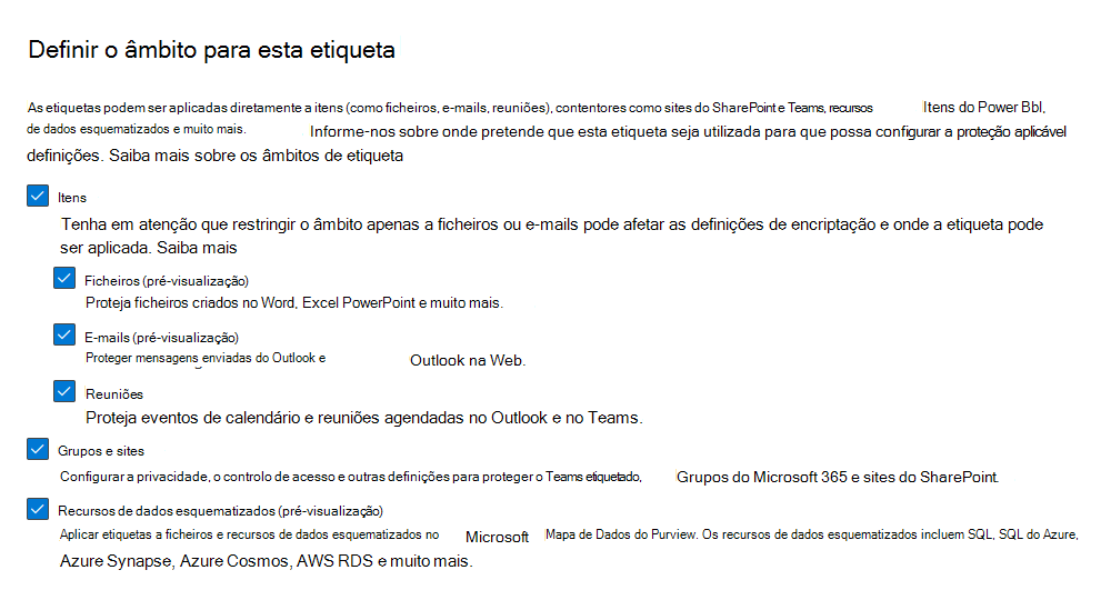 Captura de tela mostrando a opção de ativos do Azure Purview para definir um escopo de rótulo.