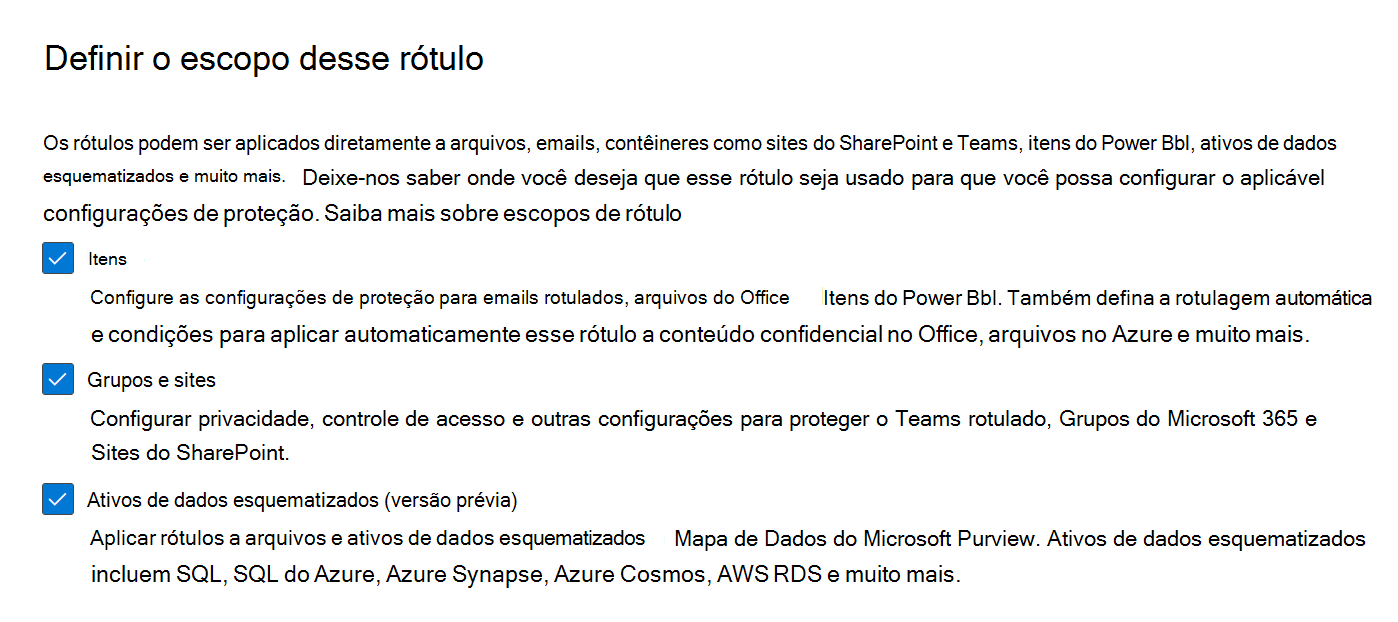 Captura de tela das opções de Escopo para rótulos de confidencialidade.