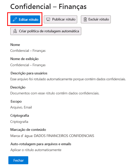 Captura de tela da janela Editar rótulo de confidencialidade mostrando as propriedades do rótulo Confidencial – Finanças.