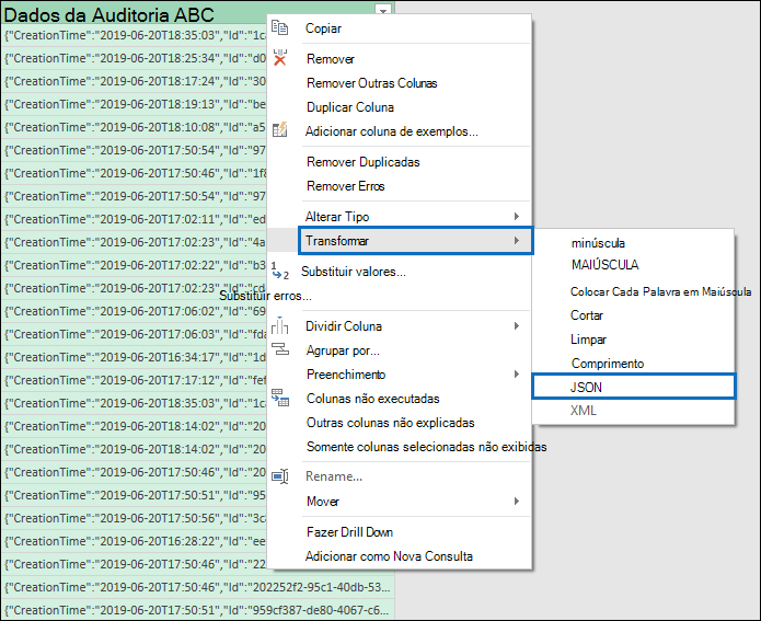 Captura de tela de um arquivo CSV aberto no Editor do Power Query mostrando a coluna Dados de Auditoria e a opção Transformar realçadas.