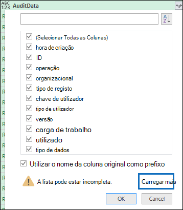 Captura de tela de um arquivo CSV aberto no Editor do Power Query mostrando a coluna Dados de Auditoria e a opção “Carregar mais” realçada.