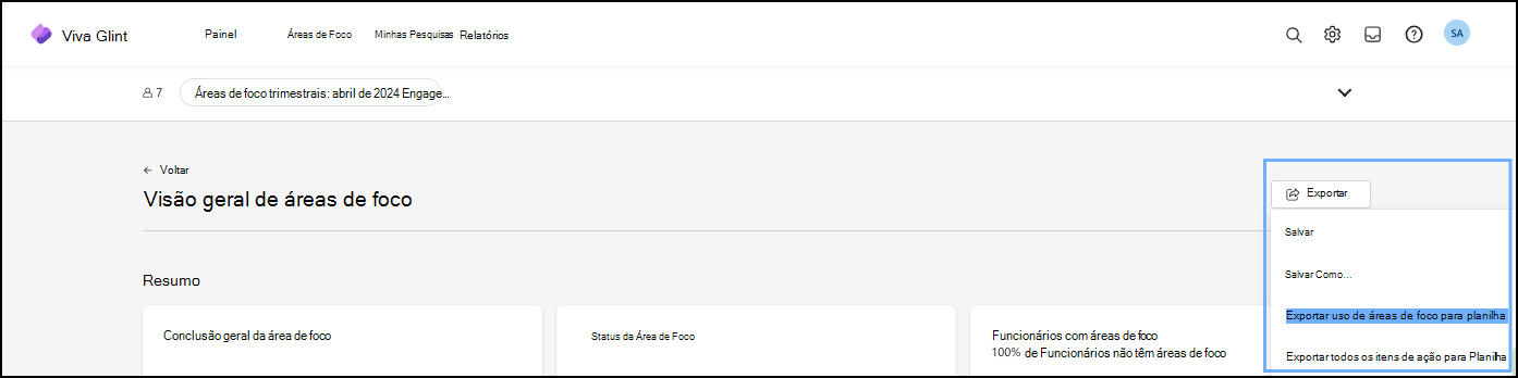 Captura de ecrã a mostrar as opções de transferência ou a exportar o relatório da Área de Foco.