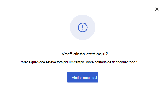 Captura de ecrã a mostrar uma mensagem que é apresentada quando um utilizador está inativo na respetiva sessão de inquérito.