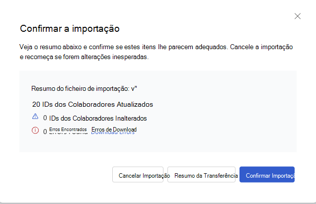 Captura de ecrã a mostrar a caixa de diálogo Confirmar a importação com um resumo das atualizações, erros e uma opção de transferência de resumo.