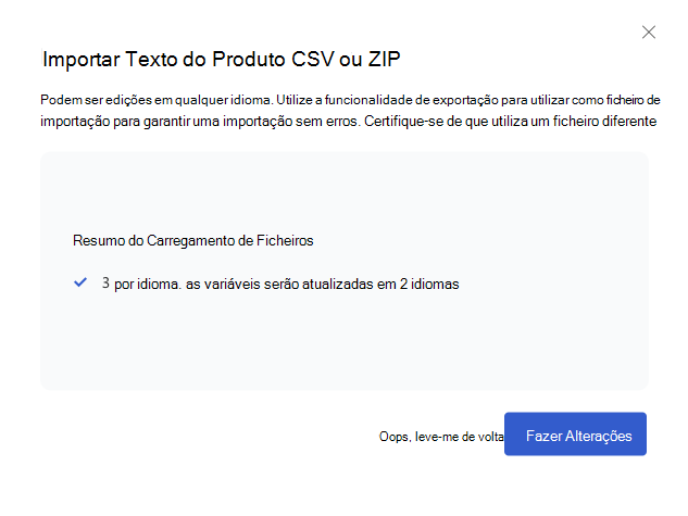 Captura de ecrã a mostrar a caixa de diálogo de importação de variáveis e texto do produto que resume as alterações de tradução.