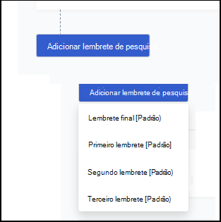 Captura de ecrã a mostrar o menu pendente Adicionar Lembrete do Inquérito para a página Configuração de comunicações.