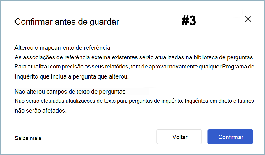 Captura de ecrã a mostrar a caixa de diálogo Confirmar antes de guardar apenas para uma alteração de mapeamento de referência.