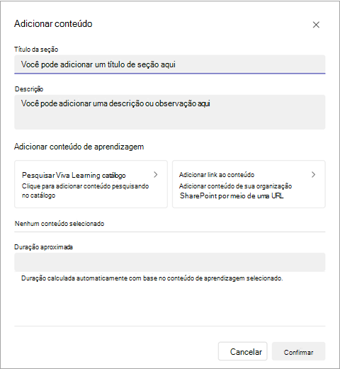 Captura de ecrã do ecrã adicionar conteúdo onde adiciona o título da secção, o conteúdo de aprendizagem e a duração.