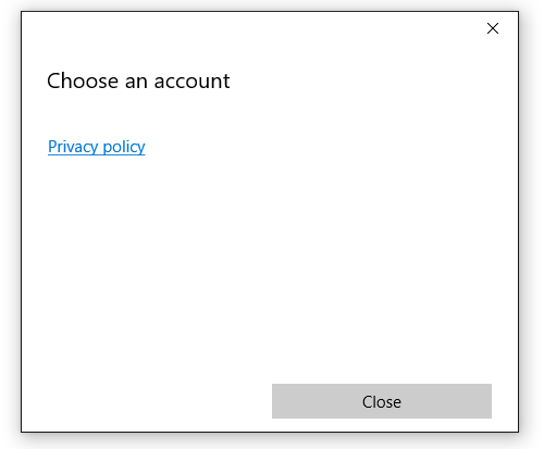 Captura de tela da janela Escolha uma conta sem contas listadas e um link para uma Política de privacidade.