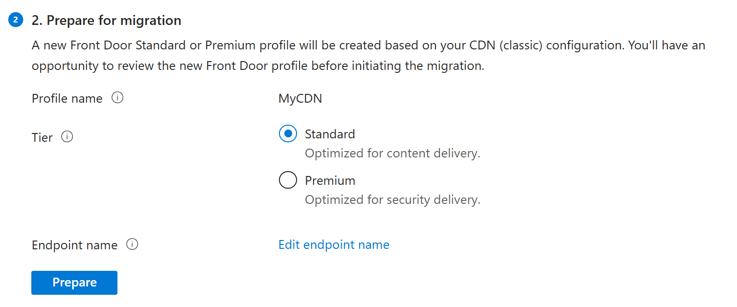 Captura de ecrã do escalão selecionado para o novo perfil Front Door.