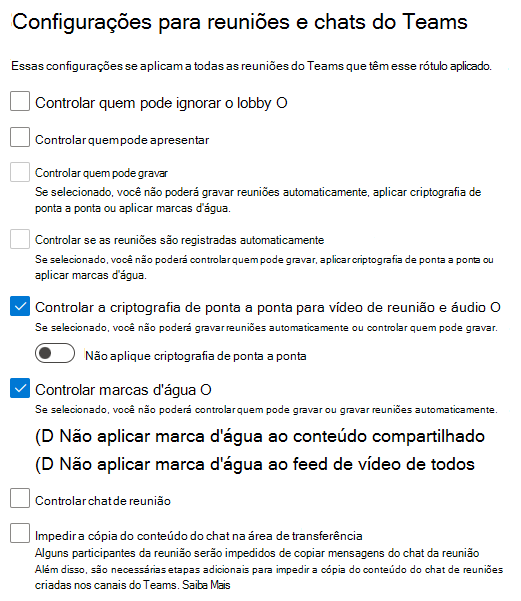 Captura de ecrã das definições da etiqueta de confidencialidade da reunião a mostrar a configuração neste procedimento.