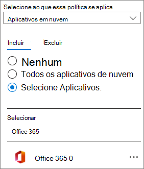 Captura de ecrã da aplicação Office 365 cloud numa política de Acesso Condicional do Microsoft Entra