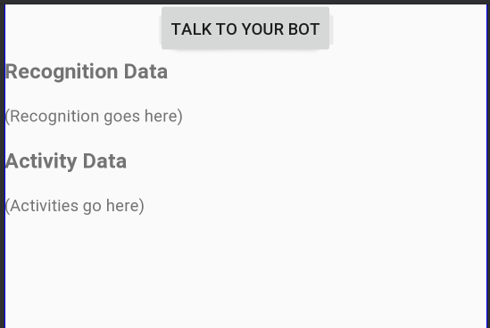 Captura de tela de como a interface do usuário do Talk to your bot deve parecer.