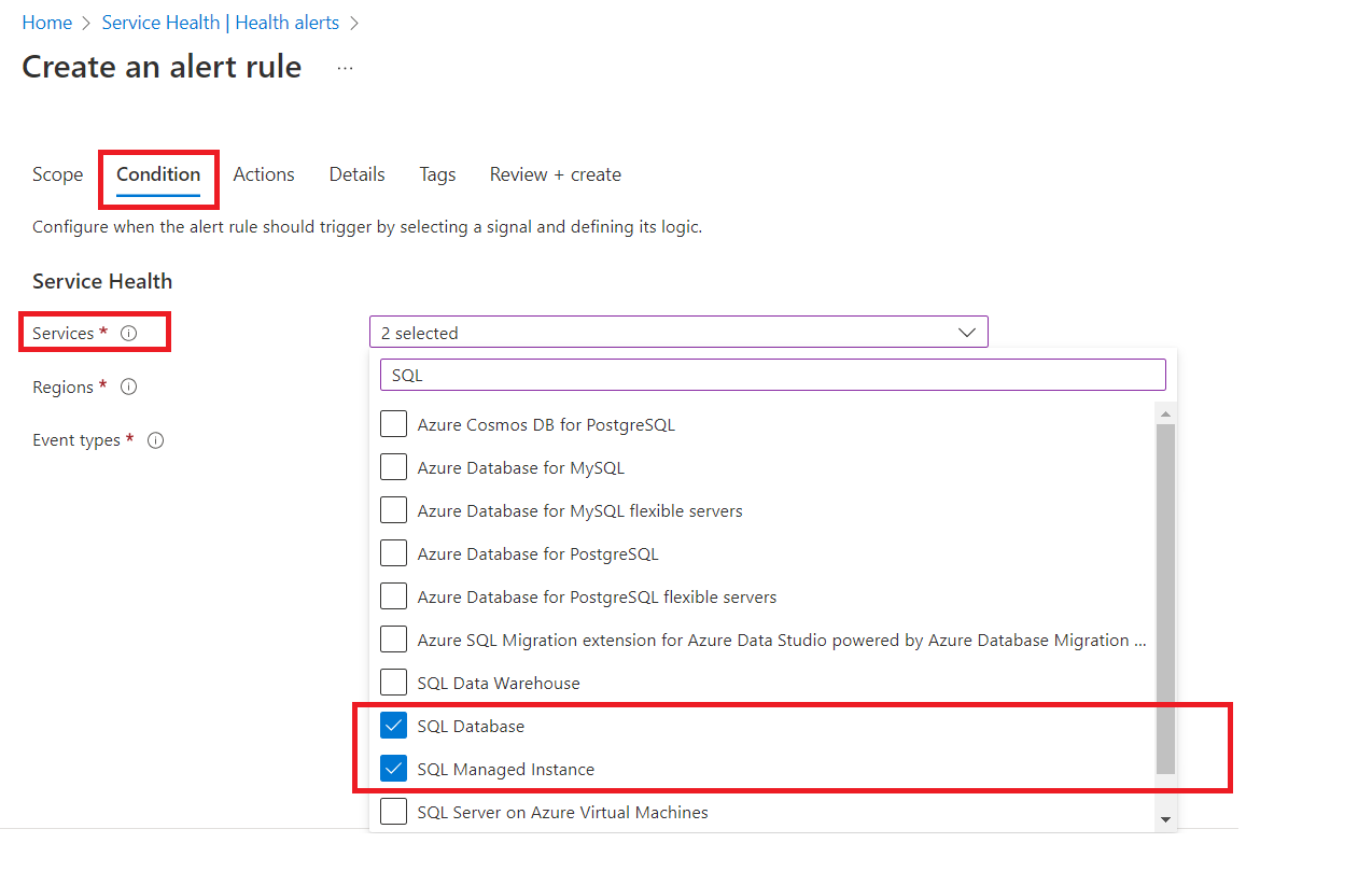 A screenshot of the Azure portal page where you define conditions for the health alert and define services to be notified for.