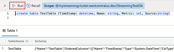 Crie uma tabela para a ingestão de transmissão em fluxo no Azure Data Explorer.