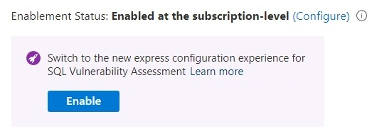 Captura de tela do aviso para migrar da configuração clássica para a configuração expressa de avaliação de vulnerabilidades nas configurações do Defender for Cloud para um servidor SQL.