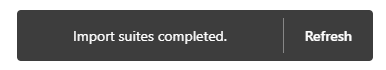 Captura de tela mostrando a mensagem Importar suítes concluídas.