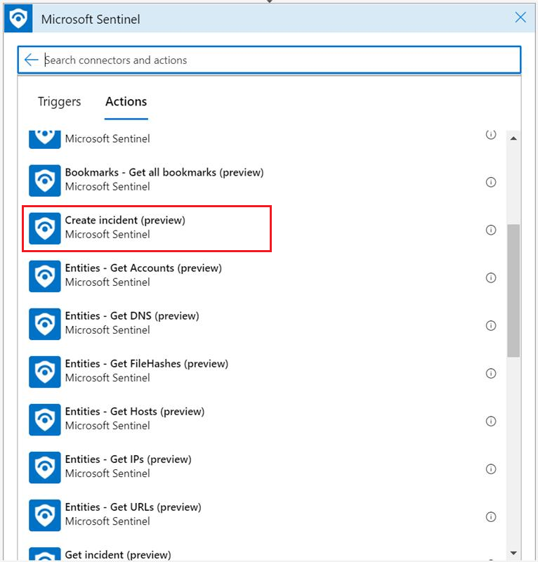 Captura de tela da ação de criação do aplicativo de lógica de incidente no conector do Microsoft Sentinel.