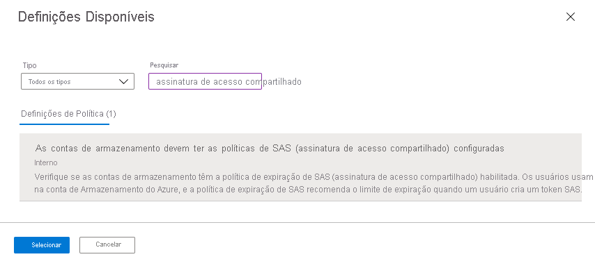 Captura de ecrã a mostrar como selecionar a política incorporada para monitorizar intervalos de validade para assinaturas de acesso partilhado para as suas contas de armazenamento