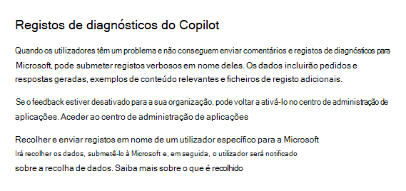 Captura de ecrã que permite aos administradores recolher Microsoft 365 Copilot registos de diagnóstico no centro de administração do Microsoft 365.