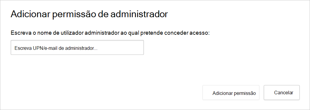 Captura de ecrã a mostrar a caixa de diálogo Adicionar permissão de administrador.