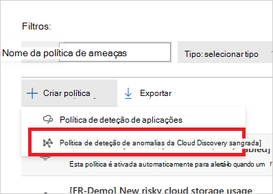 menu de política de deteção de anomalias da cloud Discovery.