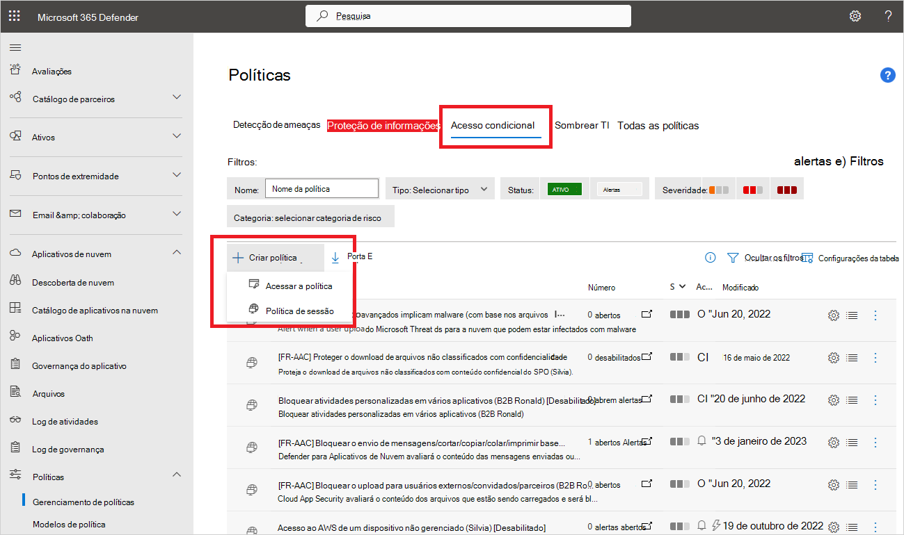 Criar uma política de Acesso Condicional.