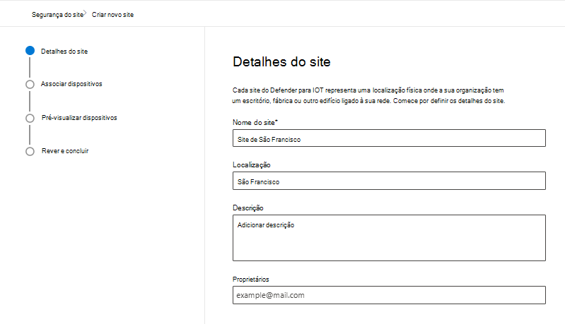 Captura de ecrã a mostrar os detalhes para criar um novo site na página Segurança do site do Microsoft Defender para IoT no portal do Microsoft Defender.