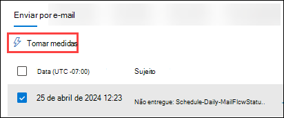 Captura de ecrã a mostrar a vista de Email (separador) da tabela de detalhes com uma mensagem selecionada e Tomar medidas ativas.