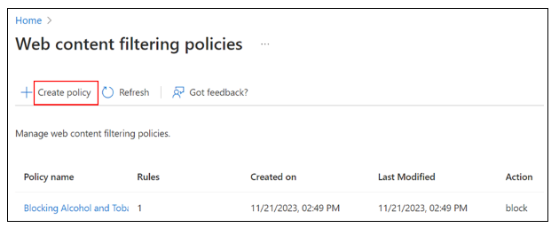 Captura de ecrã das políticas de filtragem de conteúdo Web com uma caixa vermelha a realçar o controlo Criar política para criar uma política de filtragem Web de linha de base.