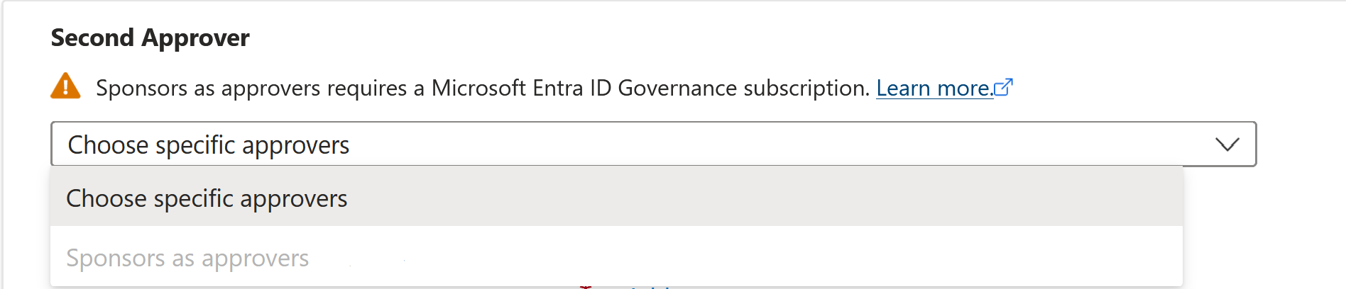 Captura de tela que mostra opções para um segundo aprovador se a política estiver definida para usuários que não estão no diretório.