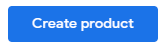 Create product button