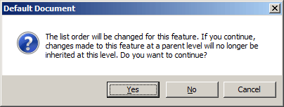 Screenshot warning you before inheriting the parent level configuration for the new default document.