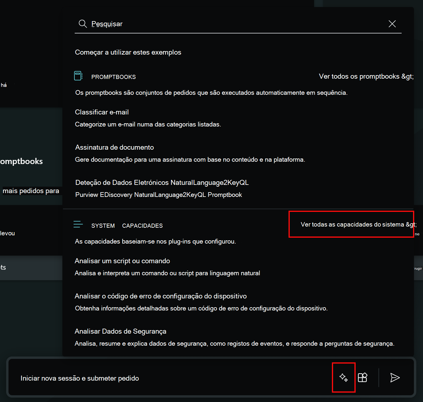 Captura de ecrã que mostra como selecionar o ícone de pedidos e as capacidades do sistema no Security Copilot.