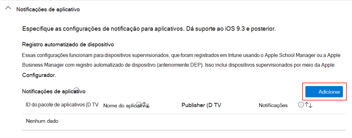 Adicionar notificação de aplicação no perfil de configuração de funcionalidades de dispositivos iOS/iPadOS no Microsoft Intune