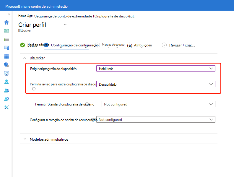 São necessárias duas definições do BitLocker para ativar a encriptação silenciosa.